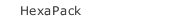 HexaPack